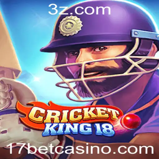 Explorando o Mundo de CricketKing18 e a Tendência de Apostas 17bet