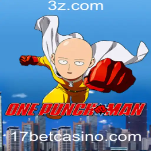 Explorando o Universo do Jogo OnePunchMan e sua Conexão com 17bet