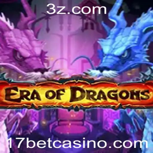 Descubra EraOfDragons: Aventure-se no Mundo dos Dragões com 17bet