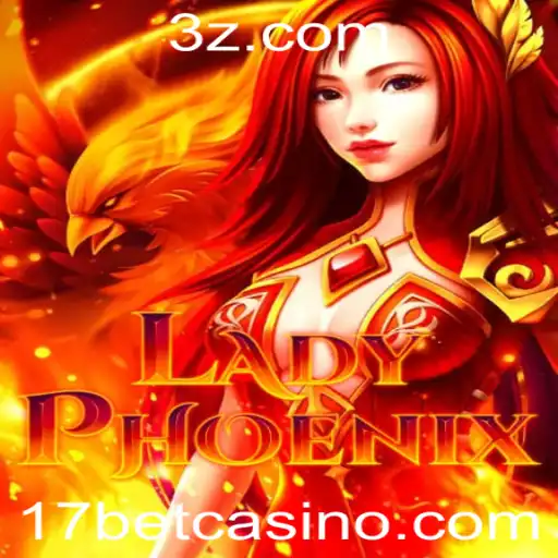 Descubra o Fascinante Mundo de LadyPhoenix e as Suas Regras com 17bet